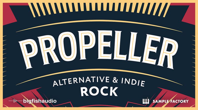Propeller: Alternative & Indie Rock
