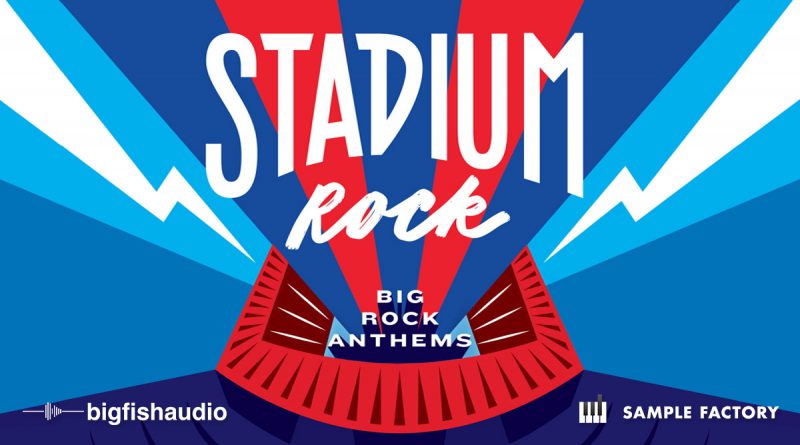 Stadium Rock by Big Fish Audio