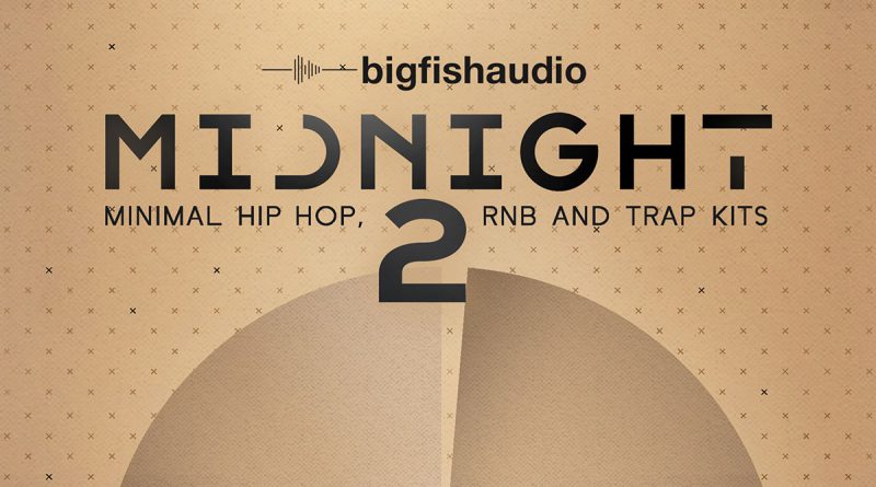 Midnight 2: Minimal Hip Hop, RnB and Trap Kits