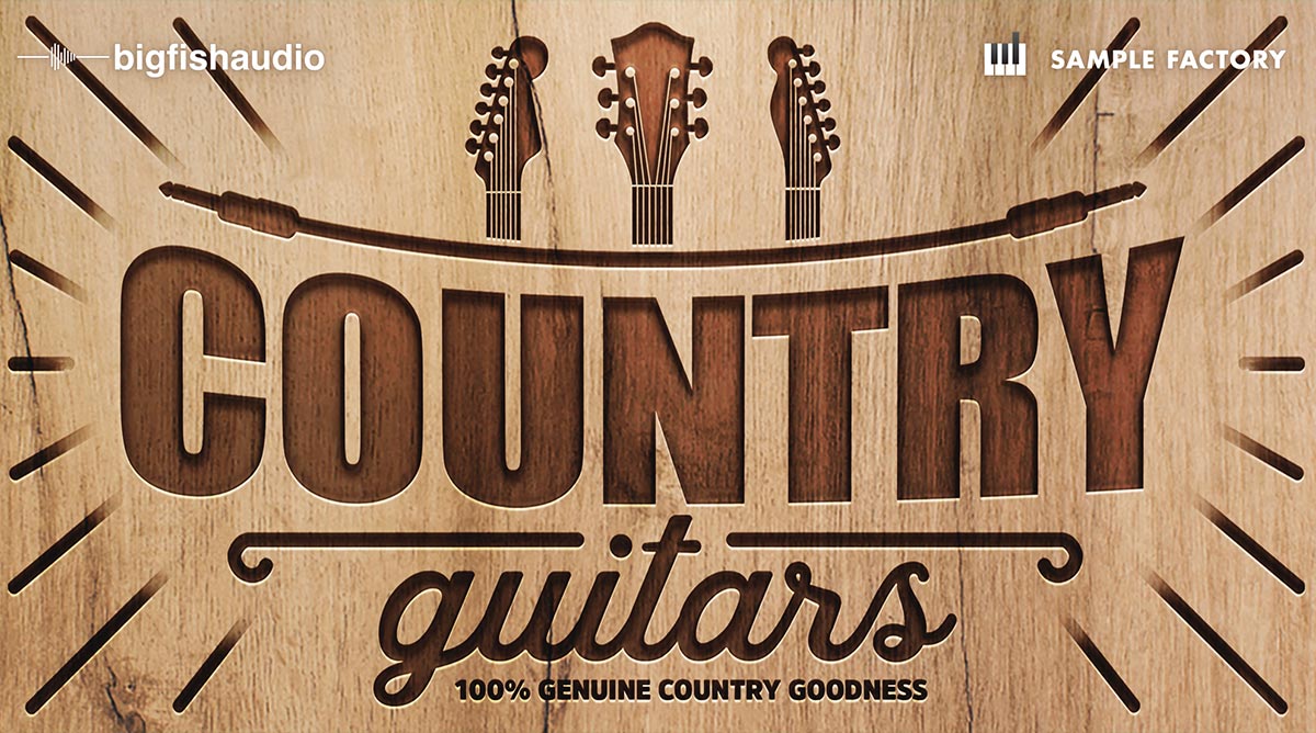 Country Guitars Loop Library New From Big Fish Audio & Sample Factory