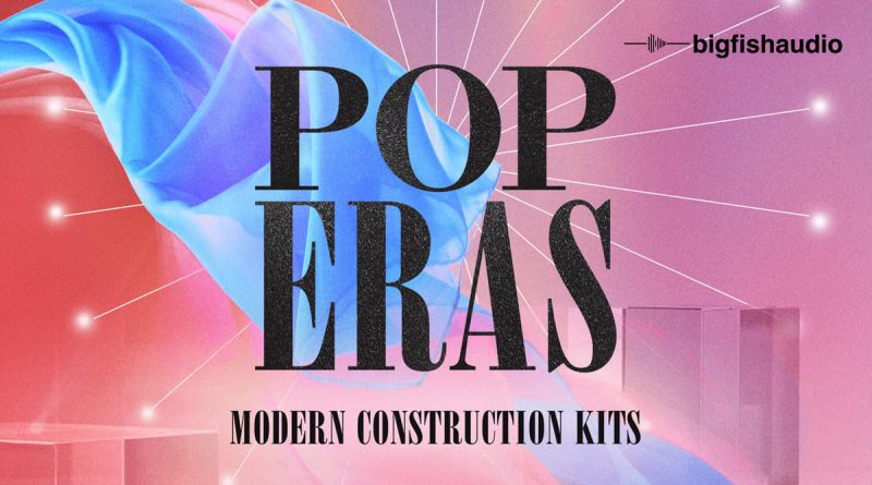 Pop Eras: Modern Construction Kits