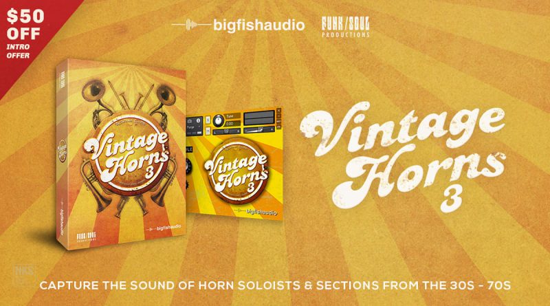 Big Fish Audio Vintage Horns 3 Funk/Soul Productions Virtual Instrument