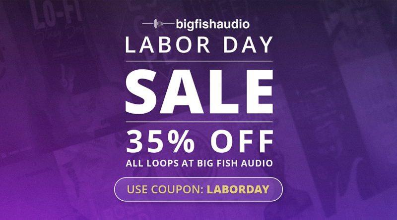 Labor Day Sale Big fish Audio